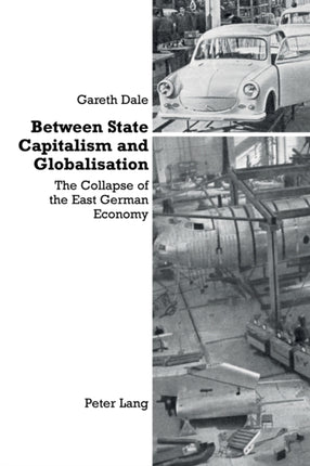 Between State Capitalism and Globalisation: the