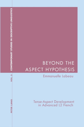 Beyond the Aspect Hypothesis: Tense-aspect