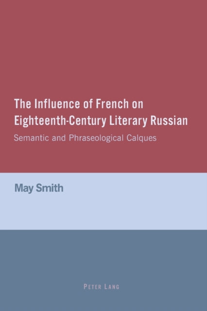 The Influence of French on Eighteenth-Century