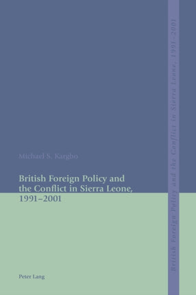 British Foreign Policy and the Conflict in Sierra