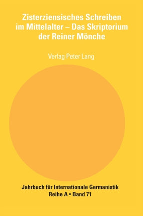 Zisterziensisches Schreiben im Mittelalter - Das