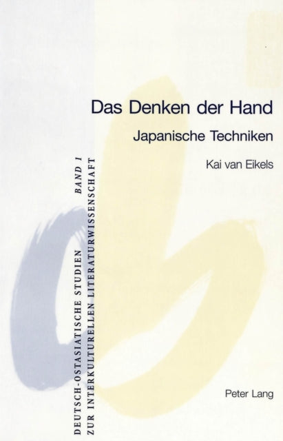 Das Denken Der Hand: Japanische Techniken