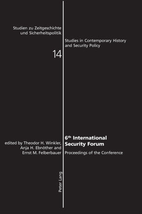 6th International Security Forum: Proceedings of