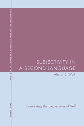 Subjectivity in a Second Language: Conveying the