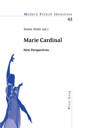 Marie Cardinal: New Perspectives