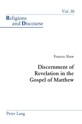 Discernment of Revelation in the Gospel of
