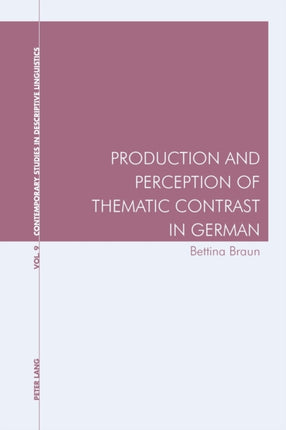 Production and Perception of Thematic Contrast in