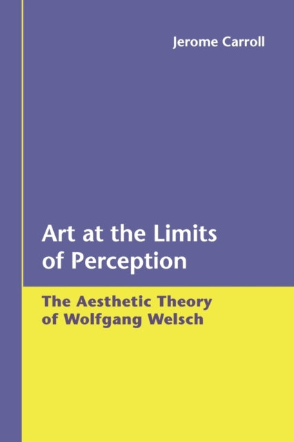 Art at the Limits of Perception: The Aesthetic