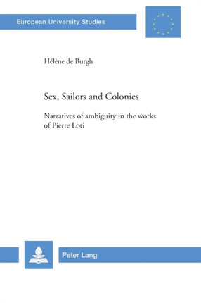 Sex, Sailors and Colonies: Narratives of
