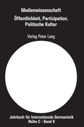 Medienwissenschaft: Teil 7: Oeffentlichkeit,