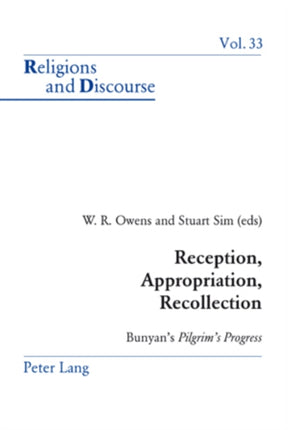 Reception, Appropriation, Recollection: Bunyan's