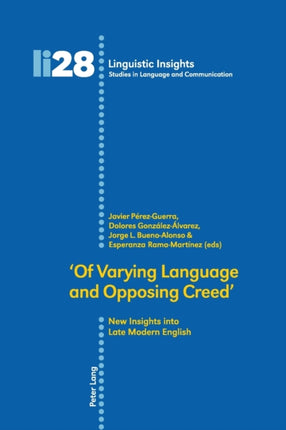 'Of Varying Language and Opposing Creed': New