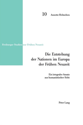 Die Entstehung der Nationen im Europa der Fruehen