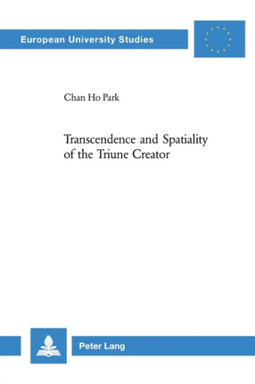 Transcendence and Spatiality of the Triune