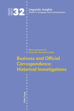 Business and Official Correspondence: Historical