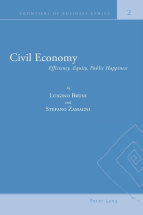 Civil Economy: Efficiency, Equity, Public