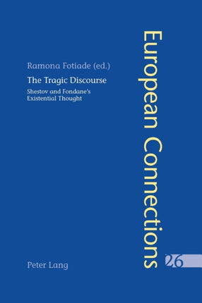 The Tragic Discourse L'Experience Du Tragique: