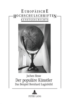 Der populaere Kuenstler: Das Beispiel Bernhard