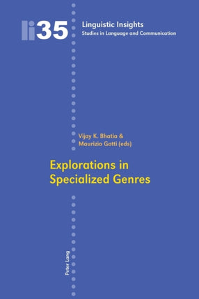 Explorations in Specialized Genres