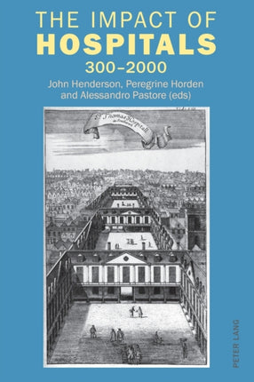 The Impact of Hospitals: 300-2000