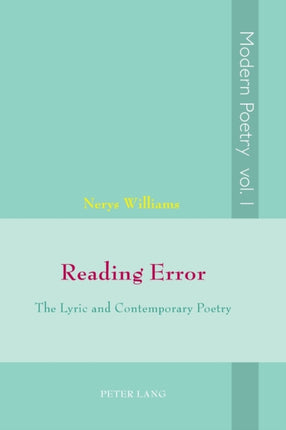 Reading Error: The Lyric and Contemporary Poetry