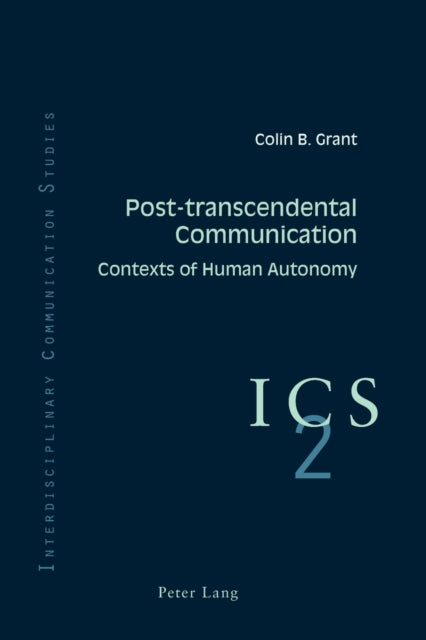 Post-transcendental Communication: Contexts of