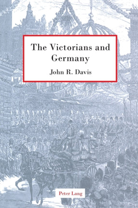 The Victorians and Germany