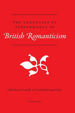 The Languages of Performance in British