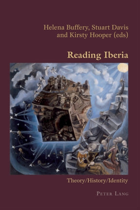 Reading Iberia: Theory/History/Identity