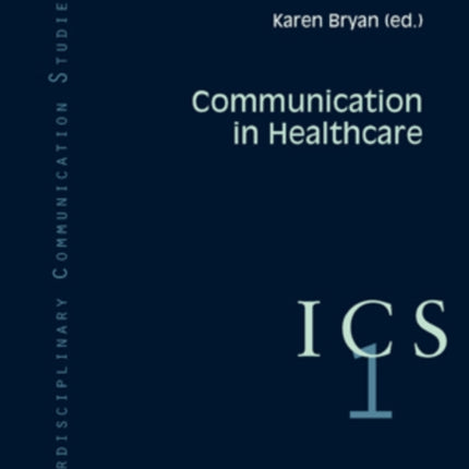 Communication in Healthcare