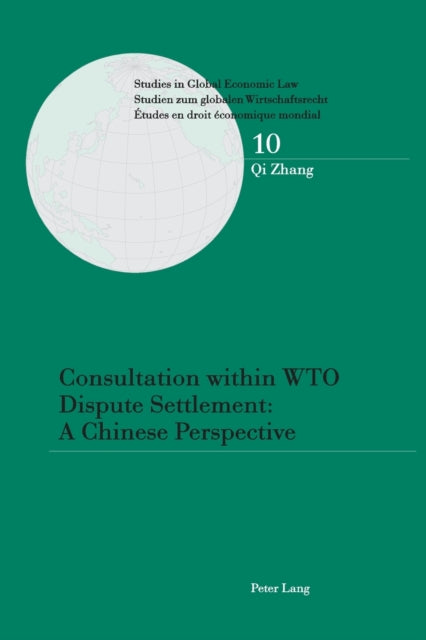 Consultation within WTO Dispute Settlement: A