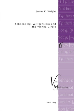 Schoenberg, Wittgenstein and the Vienna Circle