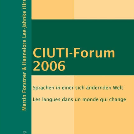 CIUTI-Forum 2006: Sprachen in einer sich