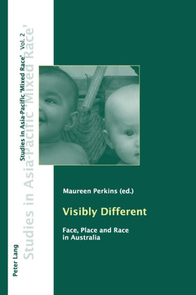 Visibly Different: Face, Place and Race in