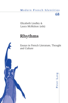 Rhythms: Essays in French Literature, Thought and