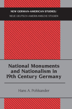 National Monuments and Nationalism in 19th