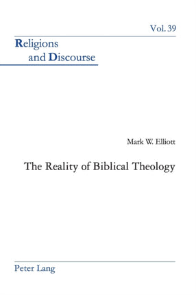 The Reality of Biblical Theology