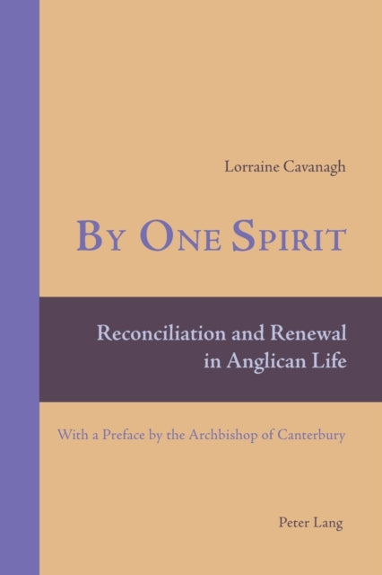 By One Spirit: Reconciliation and Renewal in