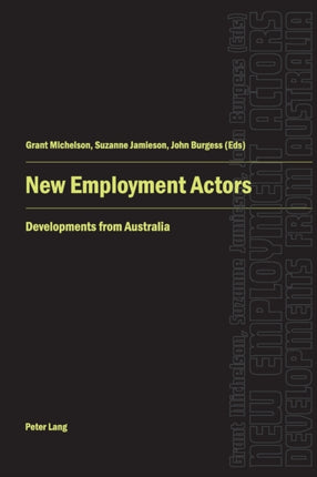 New Employment Actors: Developments from