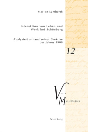 Interaktion von Leben und Werk bei Schoenberg: