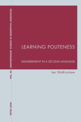 Learning Politeness: Disagreement in a Second