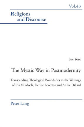 The Mystic Way in Postmodernity: Transcending