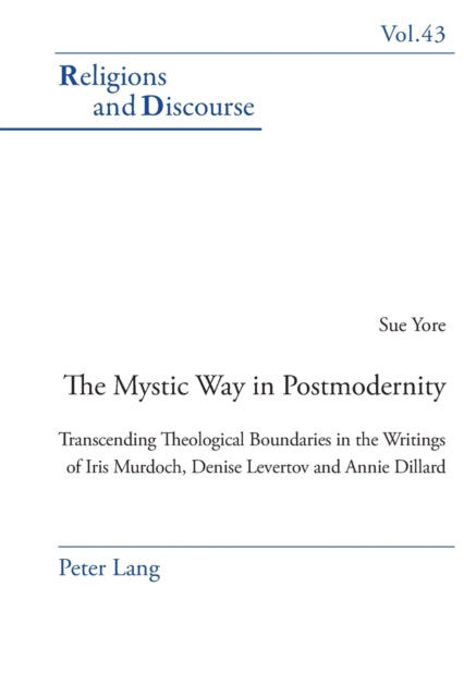 The Mystic Way in Postmodernity: Transcending