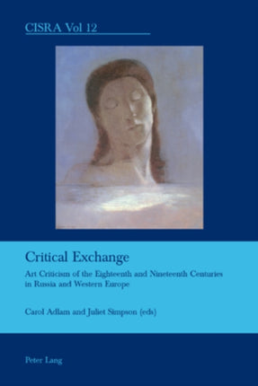 Critical Exchange: Art Criticism of the