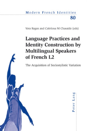 Language Practices and Identity Construction by