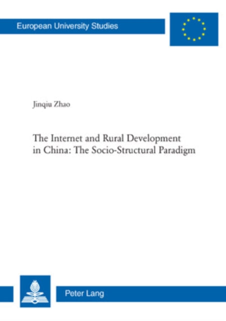 The Internet and Rural Development in China: The