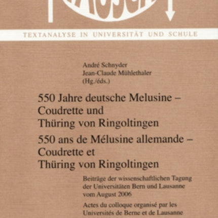 550 Jahre Deutsche Melusine - Coudrette Und