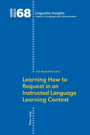 Learning How to Request in an Instructed Language