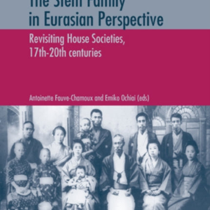 The Stem Family in Eurasian Perspective: