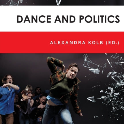 Dance and Politics